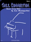 Jazz Connection, Book 3 Seven Jazzy Solos by Eric Baumgartner
