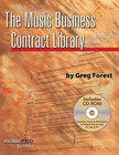 The Music Business Contract Library By Greg Forest, Softcover with CD, 240 Pages