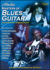 eMedia Masters Blues Guitar Masters of Blues Guitar - [download]