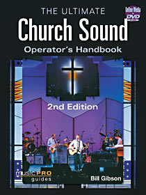 Hal Leonard 00333182 Ultimate Church Sound Operator Handbook - 2nd Edition 00333182