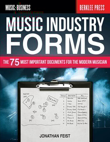 Hal Leonard Music Industry Forms The 75 Most Important Documents for the Modern Musician, by Jonathan Feist, Softcover, 128 Pages 121814
