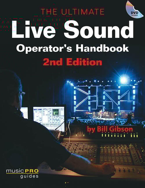Ultimate Live Sound Operator's Handbook - 2nd Edition