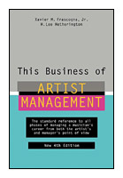 This Business of Artist Management - 4th Edition - Book