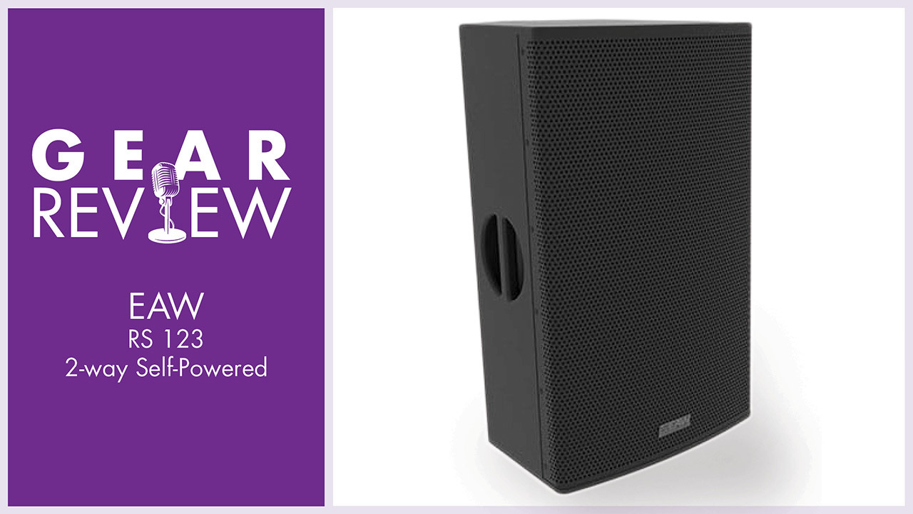 Review: EAW RS123 2-Way Powered Loudspeaker