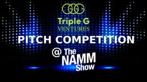 Triple G Ventures Pitch Competition | NAMM 2024