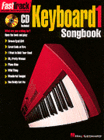 Hal Leonard 00697288 FASTTRACK KEYBOARD SONGBOOK 1 - LEVEL 1