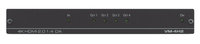 Kramer VM-4H2 4K HDMI Distribution Amplifier with HDCP2.2 and HDMI2.0 sUpp