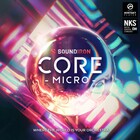 Soundiron Core Micro Collection of Sampled Instruments for Sound Design [Virtual]