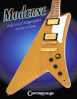 Hal Leonard 00001208 Moderne®: Holy Grail of Vintage Guitars