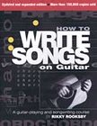 Hal Leonard 00332381 How To Write Songs on Guitar (2nd Ed.)