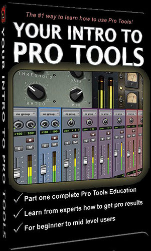 Secrets Of The Pros Pro Tools Intro Basics Of Pro Tools Educational Video [Virtual]