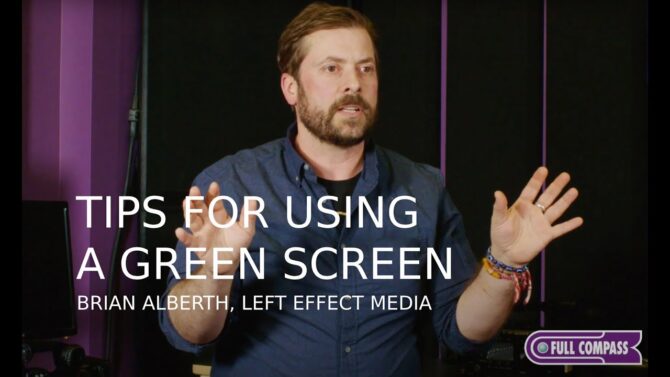 Tips for Using a Green Screen