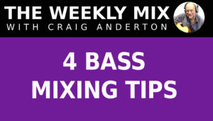 4 Bass Mixing Tips