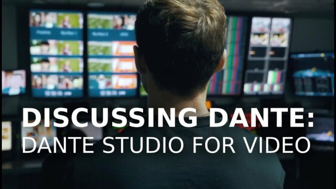 Discussing Dante™ Ep. 5: Dante Studio for Video