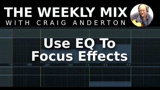 Use EQ To Focus Effects