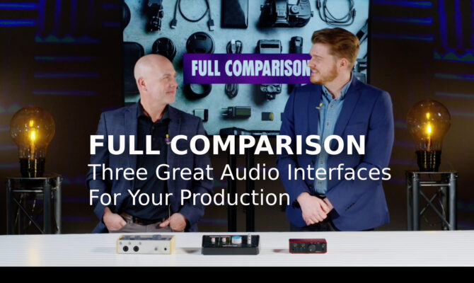 FULL COMPARISON: Three Great Audio Interfaces For Your Production