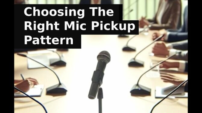 Choosing The Right Mic Pickup Pattern