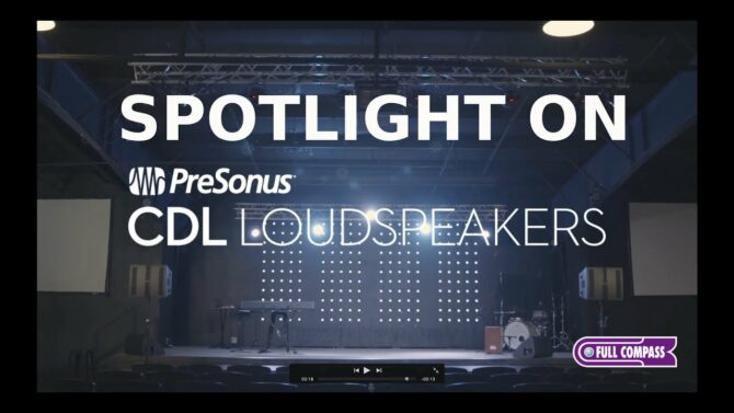 PreSonus CDL Loudspeaker Series | Full Compass Spotlight