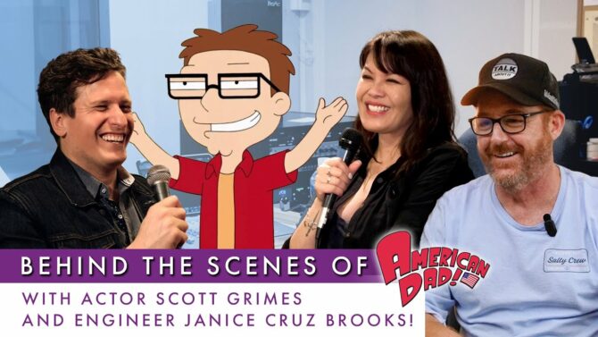 Discovering the Magic of American Dad with Scott Grimes & Janice Cruz Brooks | The Pro Series